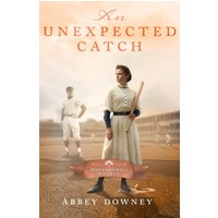 An Unexpected Catch (Adventurous Hearts, Band 2) - An Unexpected Catch (Adventurous Hearts, Band 2) - jetzt bei oelder-buchhandlung.de kaufen