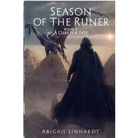 Season of the Runer Book V: A Cure for Fate - Season of the Runer Book V: A Cure for Fate - jetzt bei oelder-buchhandlung.de kaufen