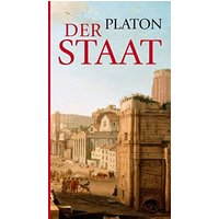 Platon: Der Staat