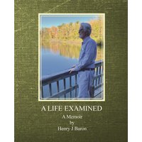 A Life Examined - A Life Examined - jetzt bei oelder-buchhandlung.de kaufen