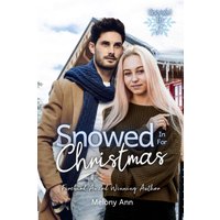 Snowed In For Christmas (Snowed In Trilogy, Band 1) - Snowed In For Christmas (Snowed In Trilogy, Band 1) - jetzt bei oelder-buchhandlung.de kaufen