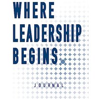 Where Leadership Begins - Journal - Where Leadership Begins - Journal - jetzt bei oelder-buchhandlung.de kaufen