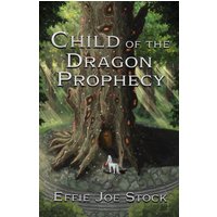 Child of the Dragon Prophecy (Shadows of Light, Band 1) - Child of the Dragon Prophecy (Shadows of Light, Band 1) - jetzt bei oelder-buchhandlung.de kaufen