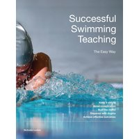 Successful Swimming Teaching - The Easy way - Successful Swimming Teaching - The Easy way - jetzt bei oelder-buchhandlung.de kaufen