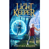 The Light Keeper and the Other World - The Light Keeper and the Other World - jetzt bei oelder-buchhandlung.de kaufen
