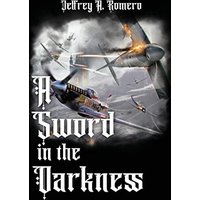 A Sword in the Darkness - A Sword in the Darkness - jetzt bei oelder-buchhandlung.de kaufen