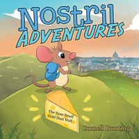 Nostril Adventures: The Nose Smell Gold Dust Well - Nostril Adventures: The Nose Smell Gold Dust Well - jetzt bei oelder-buchhandlung.de kaufen