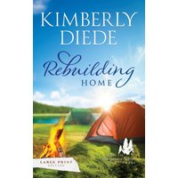 Rebuilding Home: Large Print (Gift of Whispering Pines-Large Print) - Rebuilding Home: Large Print (Gift of Whispering Pines-Large Print) - jetzt bei oelder-buchhandlung.de kaufen