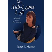 My Sub-Lyme Life - My Sub-Lyme Life - jetzt bei oelder-buchhandlung.de kaufen