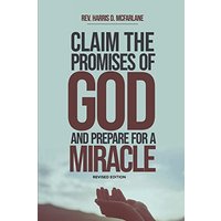 Claim the Promises of God and Prepare for a Miracle - Claim the Promises of God and Prepare for a Miracle - jetzt bei oelder-buchhandlung.de kaufen