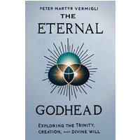 The Eternal Godhead - The Eternal Godhead - jetzt bei oelder-buchhandlung.de kaufen