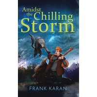 Amidst the Chilling Storm - Amidst the Chilling Storm - jetzt bei oelder-buchhandlung.de kaufen