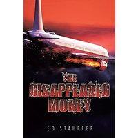 The Disappeared Money - The Disappeared Money - jetzt bei oelder-buchhandlung.de kaufen