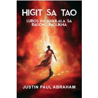 HIGIT SA TAO LUBOS NA NAKILALA SA BAGONG PAGLIKHA - HIGIT SA TAO LUBOS NA NAKILALA SA BAGONG PAGLIKHA - jetzt bei oelder-buchhandlung.de kaufen