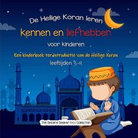 De Heilige Koran leren kennen en liefhebben: Een kinderboek ter introductie van de Heilige Koran - De Heilige Koran leren kennen en liefhebben: Een kinderboek ter introductie van de Heilige Koran - jetzt bei oelder-buchhandlung.de kaufen