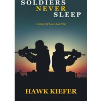 Soldiers Never Sleep - Soldiers Never Sleep - jetzt bei oelder-buchhandlung.de kaufen