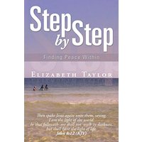 Step By Step: Finding Peace Within