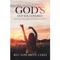 God’s Got You Covered: Why Back Down When God Is Backing You Up? - God’s Got You Covered: Why Back Down When God Is Backing You Up? - jetzt bei oelder-buchhandlung.de kaufen