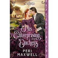 His Enterprising Duchess (Enterprising Women) - His Enterprising Duchess (Enterprising Women) - jetzt bei oelder-buchhandlung.de kaufen