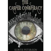 The Casper Conspiracy - The Casper Conspiracy - jetzt bei oelder-buchhandlung.de kaufen