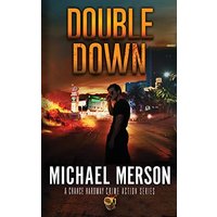 Double Down: A Chance Hardway Crime Action Series 1 - Double Down: A Chance Hardway Crime Action Series 1 - jetzt bei oelder-buchhandlung.de kaufen