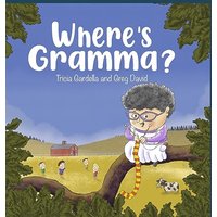 Where's Gramma? - Where's Gramma? - jetzt bei oelder-buchhandlung.de kaufen