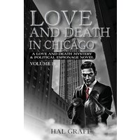 Love and Death in Chicago (A Harold Gatewood Mystery & Political Espionage Novel) - Love and Death in Chicago (A Harold Gatewood Mystery & Political Espionage Novel) - jetzt bei oelder-buchhandlung.de kaufen