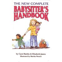 New Complete Babysitter's Handbook