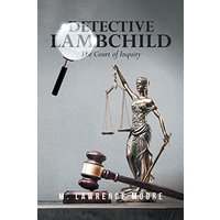 Detective Lambchild: The Court of Inquiry - Detective Lambchild: The Court of Inquiry - jetzt bei oelder-buchhandlung.de kaufen