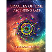 Oracles of Time, Ascending Ram (The Lamb's Book of Life) - Oracles of Time, Ascending Ram (The Lamb's Book of Life) - jetzt bei oelder-buchhandlung.de kaufen