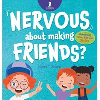 Nervous About Making Friends?: An Affirmation-Themed Children's Book To Help Kids (Ages 4-6) Overcome Friendship Jitters (Overcoming Jitters Kids Book) - Nervous About Making Friends?: An Affirmation-Themed Children's Book To Help Kids (Ages 4-6) Overcome Friendship Jitters (Overcoming Jitters Kids Book) - jetzt bei oelder-buchhandlung.de kaufen