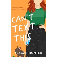 Can't Text This (Special Edition) - Can't Text This (Special Edition) - jetzt bei oelder-buchhandlung.de kaufen