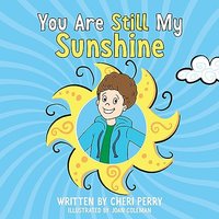 You Are Still My Sunshine (You Are My Sunshine) - You Are Still My Sunshine (You Are My Sunshine) - jetzt bei oelder-buchhandlung.de kaufen