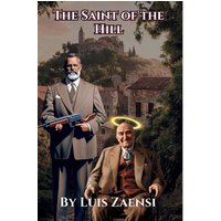 The Saint of the Hill - The Saint of the Hill - jetzt bei oelder-buchhandlung.de kaufen