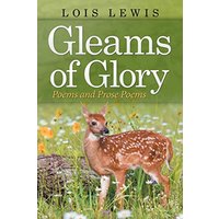 Gleams of Glory: Poems and Prose Poems - Gleams of Glory: Poems and Prose Poems - jetzt bei oelder-buchhandlung.de kaufen
