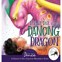 Dayana, Dax, and the Dancing Dragon - Dayana, Dax, and the Dancing Dragon - jetzt bei oelder-buchhandlung.de kaufen