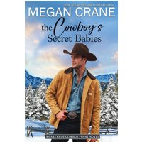 The Cowboy's Secret Babies (The Careys of Cowboy Point, Band 3) - The Cowboy's Secret Babies (The Careys of Cowboy Point, Band 3) - jetzt bei oelder-buchhandlung.de kaufen