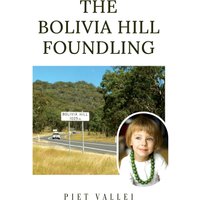 The Bolivia Hill Foundling - The Bolivia Hill Foundling - jetzt bei oelder-buchhandlung.de kaufen