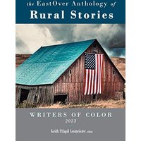 The EastOver Anthology of Rural Stories - The EastOver Anthology of Rural Stories - jetzt bei oelder-buchhandlung.de kaufen