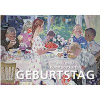 Postkarten-Set Geburtstag: 18 Kunstpostkarten aus hochwertigem Karton. ca. 0,28€ pro Karte (Anaconda Postkarten, Band 58)