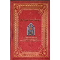 Devotions for Deconstructors, Disciples, and Doubters - Devotions for Deconstructors, Disciples, and Doubters - jetzt bei oelder-buchhandlung.de kaufen