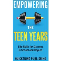 Empowering the Teen Years: Life Skills for Success in School and Beyond - Empowering the Teen Years: Life Skills for Success in School and Beyond - jetzt bei oelder-buchhandlung.de kaufen