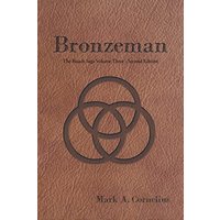Bronzeman: The Ruach Saga Volume Three-Second Edition - Bronzeman: The Ruach Saga Volume Three-Second Edition - jetzt bei oelder-buchhandlung.de kaufen