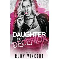 Daughter of Deception (Saint and Sinners) - Daughter of Deception (Saint and Sinners) - jetzt bei oelder-buchhandlung.de kaufen