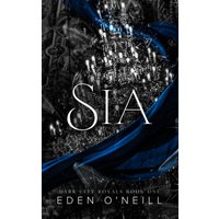 Sia (Dark City Royals, Band 1) - Sia (Dark City Royals, Band 1) - jetzt bei oelder-buchhandlung.de kaufen