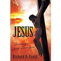 Jesus: Sovereign and Sacrifice - Jesus: Sovereign and Sacrifice - jetzt bei oelder-buchhandlung.de kaufen