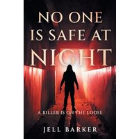 No One is Safe at Night: A Killer is on the Loose - No One is Safe at Night: A Killer is on the Loose - jetzt bei oelder-buchhandlung.de kaufen