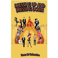 DRESSING UP AND DRESSING DOWN - DRESSING UP AND DRESSING DOWN - jetzt bei oelder-buchhandlung.de kaufen