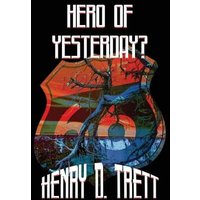 Hero of Yesterday? - Hero of Yesterday? - jetzt bei oelder-buchhandlung.de kaufen