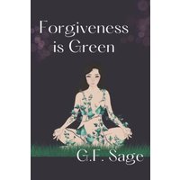 Forgiveness is Green - Forgiveness is Green - jetzt bei oelder-buchhandlung.de kaufen
